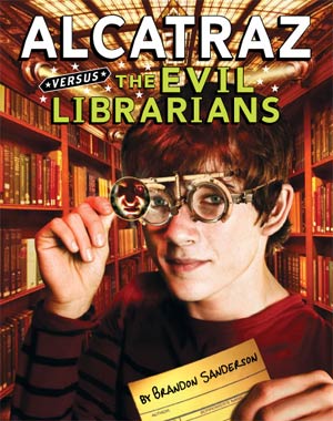Alcatraz Versus the Evil Librarians
